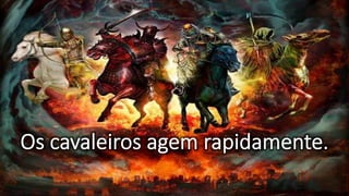Os Quatro Cavaleiros do Apocalipse