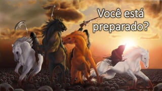 Os Quatro Cavaleiros do Apocalipse
