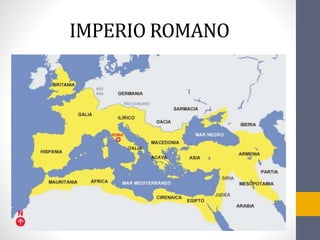IMPERIO ROMANO
 