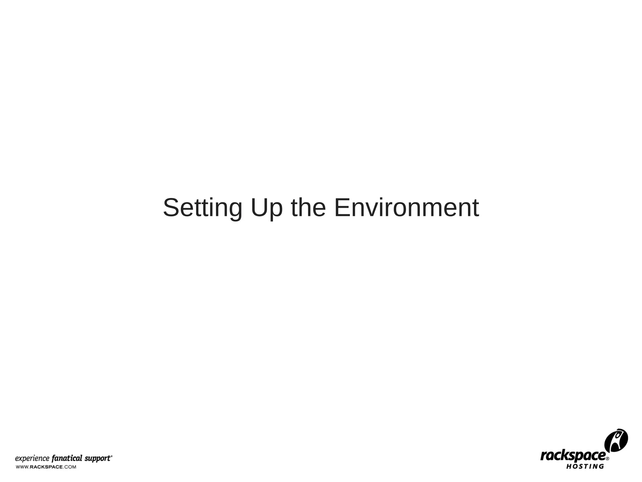 Setting Up the Environment
 