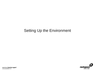 Setting Up the Environment
 