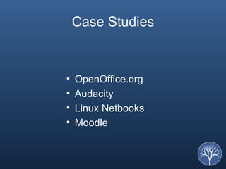 Case Studies OpenOffice.org Audacity Linux Netbooks Moodle 