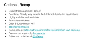 Cadence: Orchestration as Code | PDF