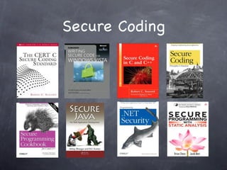 Secure Coding
 