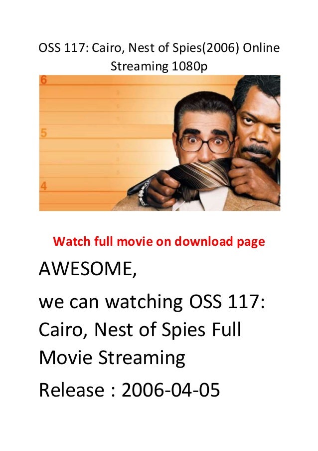 oss 117 cairo nest of spies watch online free