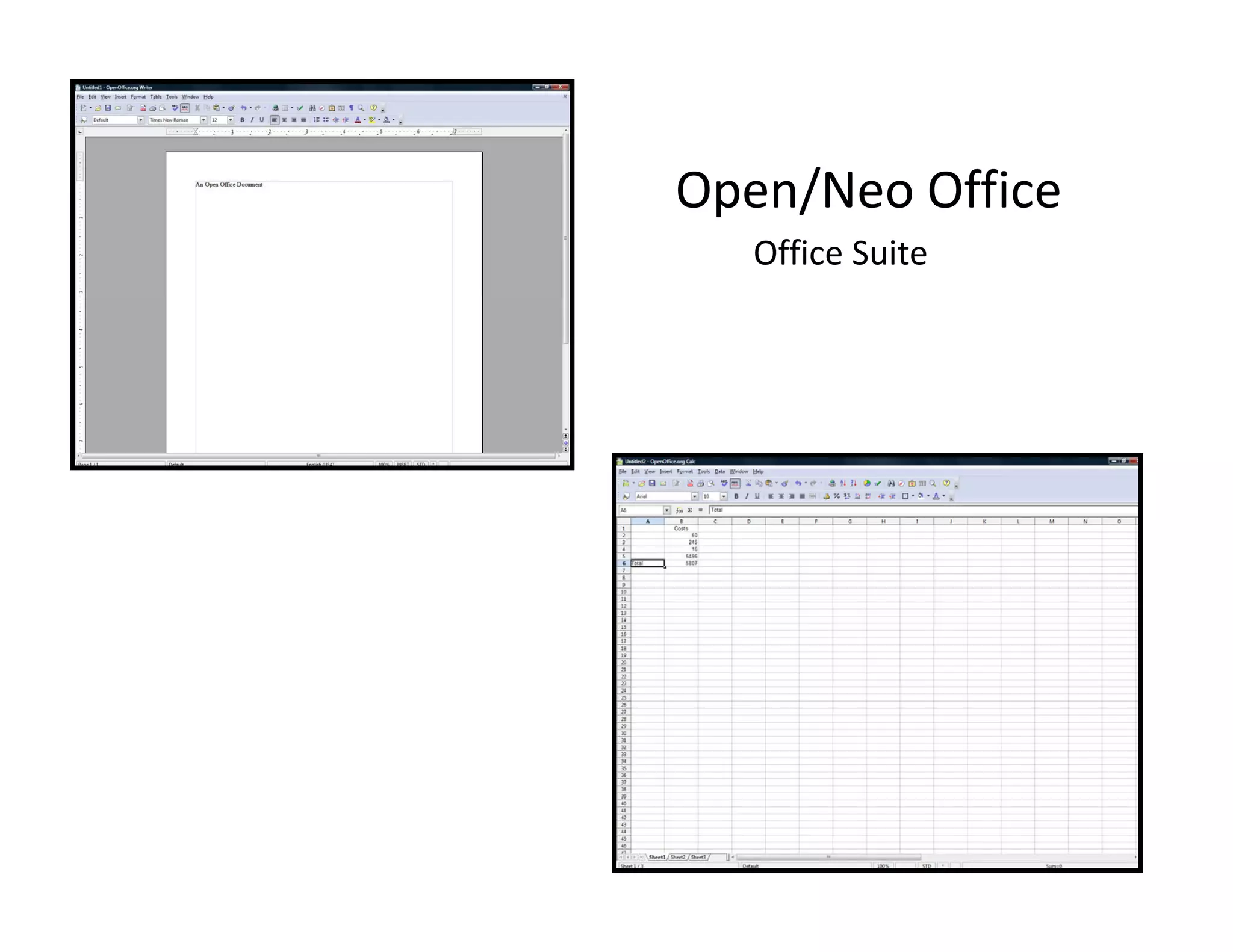 Open/Neo Office
O   /N Offi
   Office Suite
 