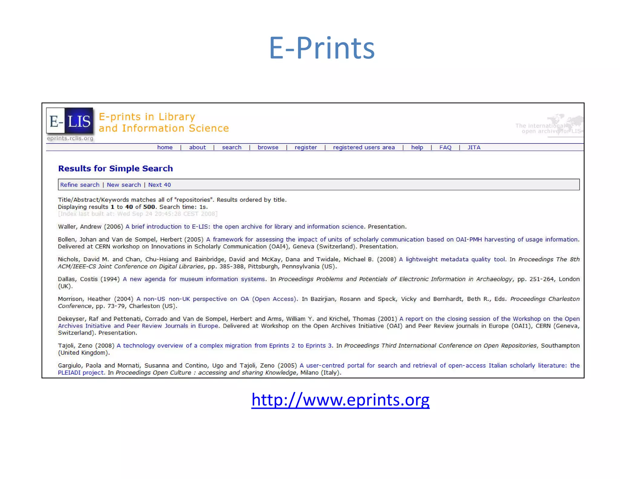 E‐Prints




http://www.eprints.org
 