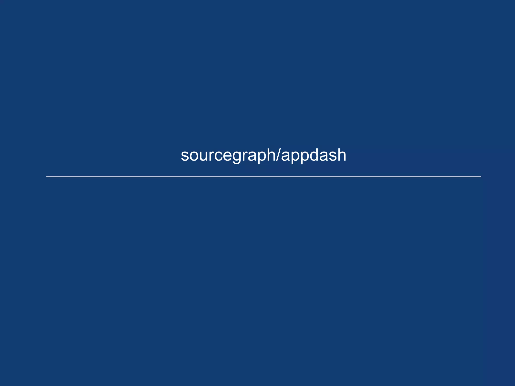 sourcegraph/appdash
 