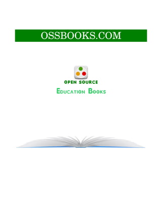 OSSBOOKS.COM



    OPEN SOURCE
  Education Books
 