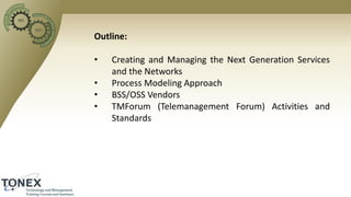 Simplify Highly Complex OSS-BSS Technical Standards and Topics | PPTX