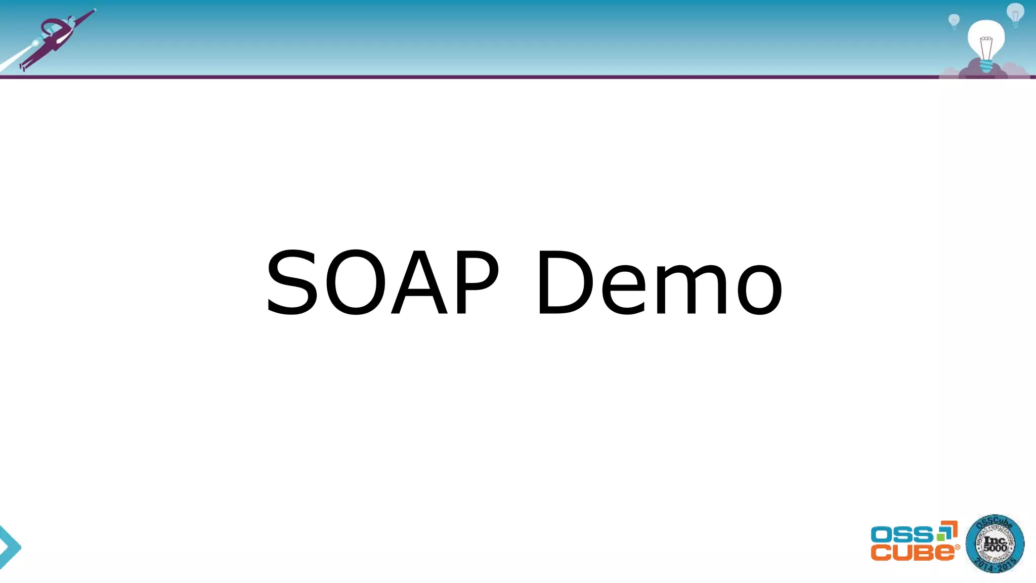 SOAP Demo
 