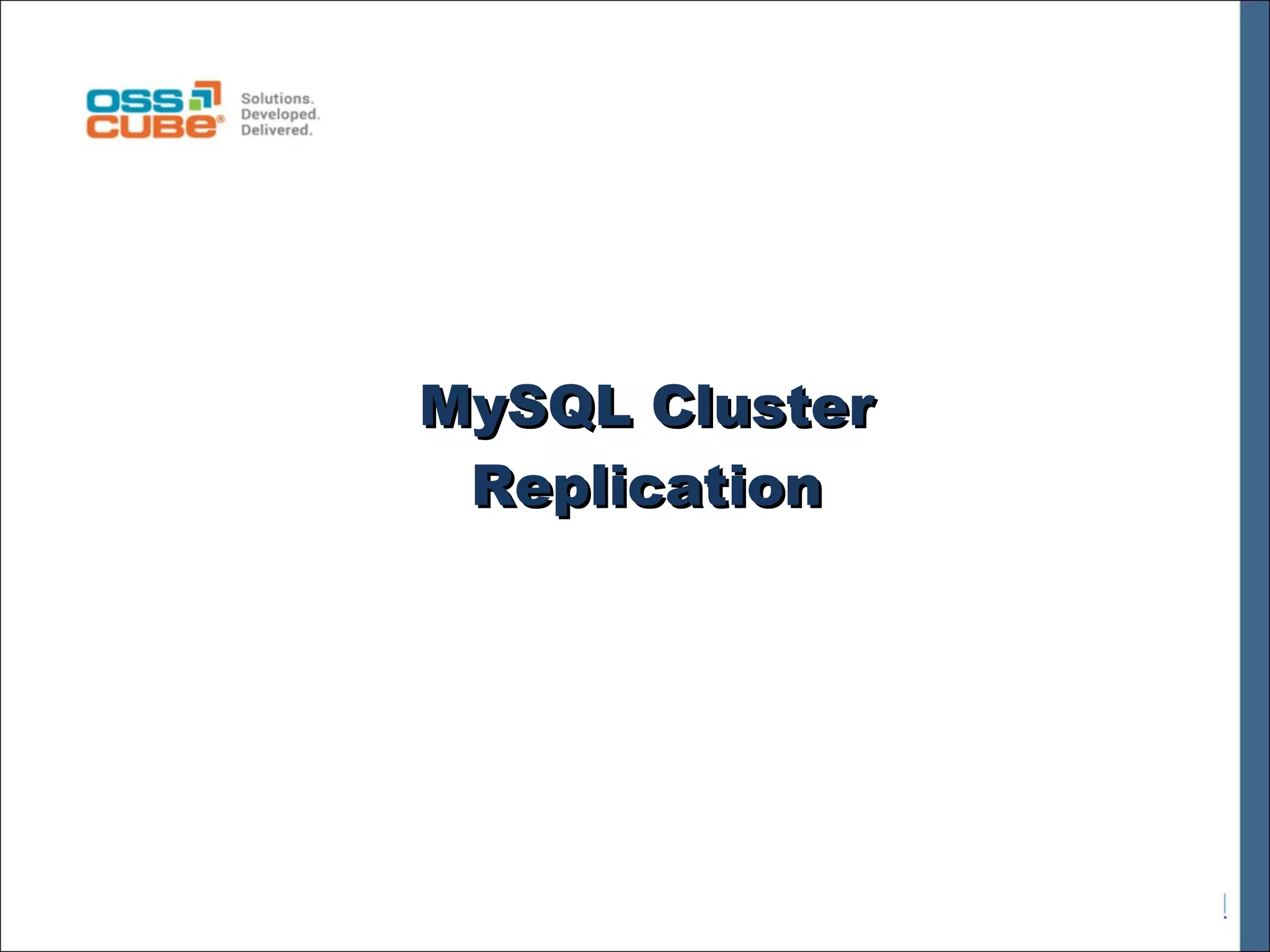 MySQL Cluster Replication 