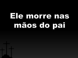 Os sete brados da cruz 7