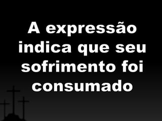 Os sete brados da cruz 7