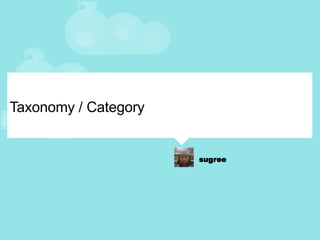 Taxonomy / Category 