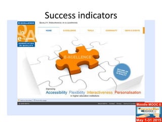 Success indicators
 