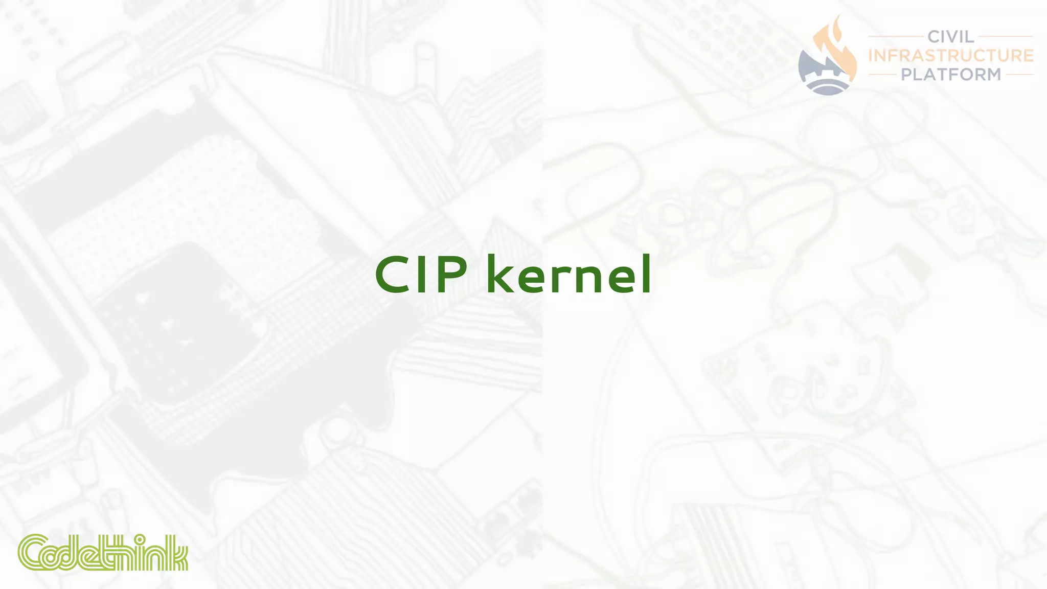 CIP kernel
 
