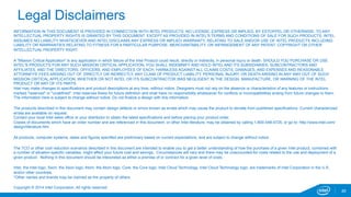Legal Disclaimers 
INFORMATION IN THIS DOCUMENT IS PROVIDED IN CONNECTION WITH INTEL PRODUCTS. NO LICENSE, EXPRESS OR IMPLIED, BY ESTOPPEL OR OTHERWISE, TO ANY 
INTELLECTUAL PROPERTY RIGHTS IS GRANTED BY THIS DOCUMENT. EXCEPT AS PROVIDED IN INTEL'S TERMS AND CONDITIONS OF SALE FOR SUCH PRODUCTS, INTEL 
ASSUMES NO LIABILITY WHATSOEVER AND INTEL DISCLAIMS ANY EXPRESS OR IMPLIED WARRANTY, RELATING TO SALE AND/OR USE OF INTEL PRODUCTS INCLUDING 
LIABILITY OR WARRANTIES RELATING TO FITNESS FOR A PARTICULAR PURPOSE, MERCHANTABILITY, OR INFRINGEMENT OF ANY PATENT, COPYRIGHT OR OTHER 
INTELLECTUAL PROPERTY RIGHT. 
A "Mission Critical Application" is any application in which failure of the Intel Product could result, directly or indirectly, in personal injury or death. SHOULD YOU PURCHASE OR USE 
INTEL'S PRODUCTS FOR ANY SUCH MISSION CRITICAL APPLICATION, YOU SHALL INDEMNIFY AND HOLD INTEL AND ITS SUBSIDIARIES, SUBCONTRACTORS AND 
AFFILIATES, AND THE DIRECTORS, OFFICERS, AND EMPLOYEES OF EACH, HARMLESS AGAINST ALL CLAIMS COSTS, DAMAGES, AND EXPENSES AND REASONABLE 
ATTORNEYS' FEES ARISING OUT OF, DIRECTLY OR INDIRECTLY, ANY CLAIM OF PRODUCT LIABILITY, PERSONAL INJURY, OR DEATH ARISING IN ANY WAY OUT OF SUCH 
MISSION CRITICAL APPLICATION, WHETHER OR NOT INTEL OR ITS SUBCONTRACTOR WAS NEGLIGENT IN THE DESIGN, MANUFACTURE, OR WARNING OF THE INTEL 
PRODUCT OR ANY OF ITS PARTS. 
Intel may make changes to specifications and product descriptions at any time, without notice. Designers must not rely on the absence or characteristics of any features or instructions 
marked "reserved" or "undefined". Intel reserves these for future definition and shall have no responsibility whatsoever for conflicts or incompatibilities arising from future changes to them. 
The information here is subject to change without notice. Do not finalize a design with this information. 
The products described in this document may contain design defects or errors known as errata which may cause the product to deviate from published specifications. Current characterized 
errata are available on request. 
Contact your local Intel sales office or your distributor to obtain the latest specifications and before placing your product order. 
Copies of documents which have an order number and are referenced in this document, or other Intel literature, may be obtained by calling 1-800-548-4725, or go to: http://www.intel.com/ 
design/literature.htm 
All products, computer systems, dates and figures specified are preliminary based on current expectations, and are subject to change without notice. 
The TCO or other cost reduction scenarios described in this document are intended to enable you to get a better understanding of how the purchase of a given Intel product, combined with 
a number of situation-specific variables, might affect your future cost and savings. Circumstances will vary and there may be unaccounted-for costs related to the use and deployment of a 
given product. Nothing in this document should be interpreted as either a promise of or contract for a given level of costs. 
Intel, the Intel logo, Xeon, the Xeon logo, Atom, the Atom logo, Core, the Core logo, Intel Cloud Technology, Intel Cloud Technology logo, are trademarks of Intel Corporation in the U.S. 
and/or other countries. 
*Other names and brands may be claimed as the property of others. 
Copyright © 2014 Intel Corporation. All rights reserved 
20 
 
