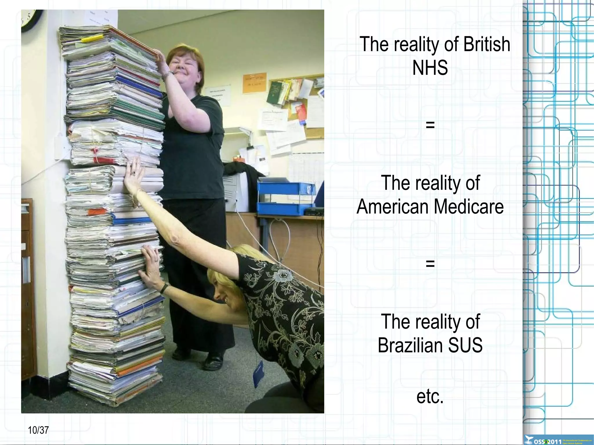 ↓  duplication of tests, medications and procedures 
