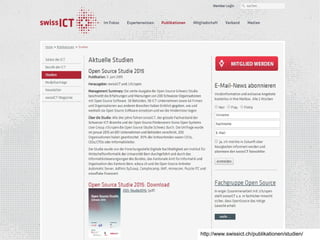 Open Source Studie Schweiz 2015 – Und wie weiter?26. November 2015 4http://www.swissict.ch/publikationen/studien/
 