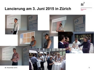 Open Source Studie Schweiz 2015 – Und wie weiter?26. November 2015 5
Lancierung am 3. Juni 2015 in Zürich
 