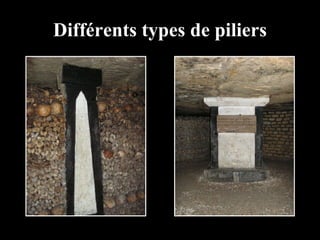 Différents types de piliers 