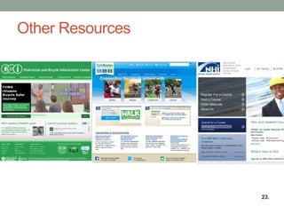 Other Resources 
23.  