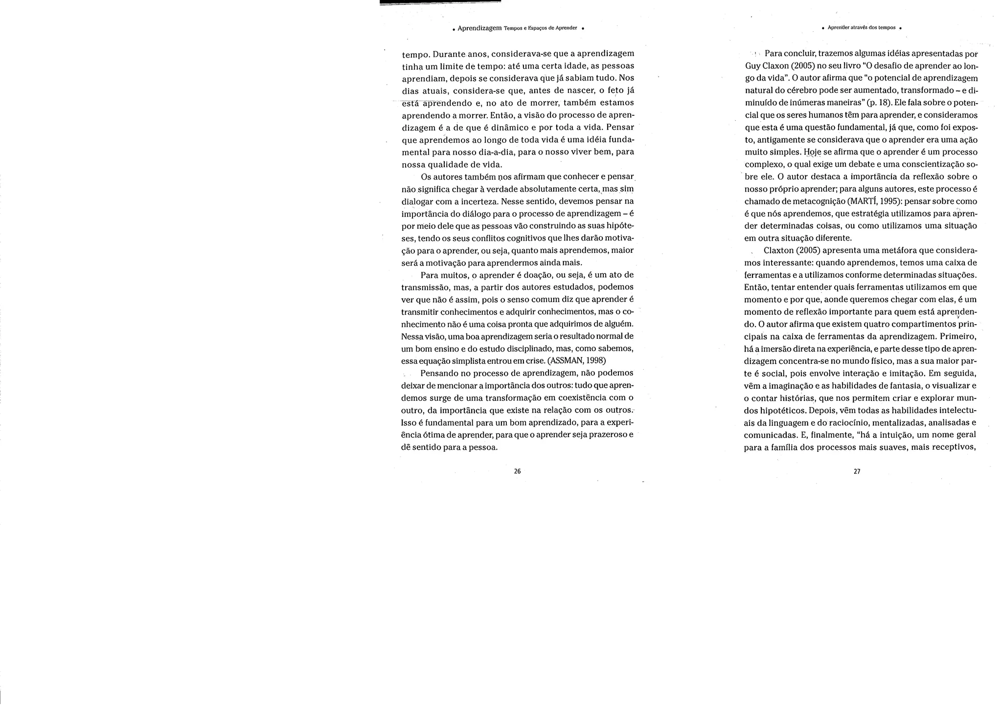 Os tempos de aprender e aprender através dos tempos