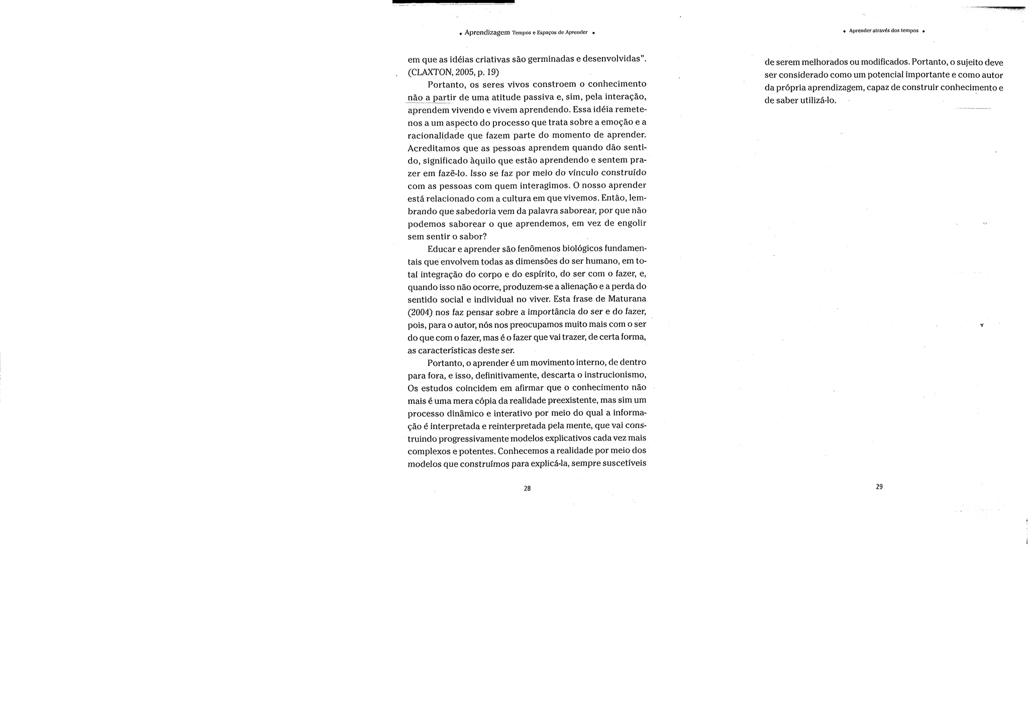 Os tempos de aprender e aprender através dos tempos