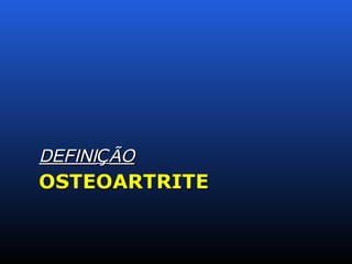 DEFINIDEFINIÇÇÃOÃO
 