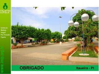 OBRIGADO Itaueira - PI
 