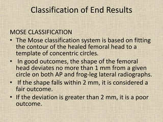 Mose Classification Osteochondritis of different bones | PPTX