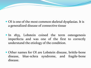 Understanding Osteogenesis Imperfecta: The Fragile Bone Disorder - OI Research