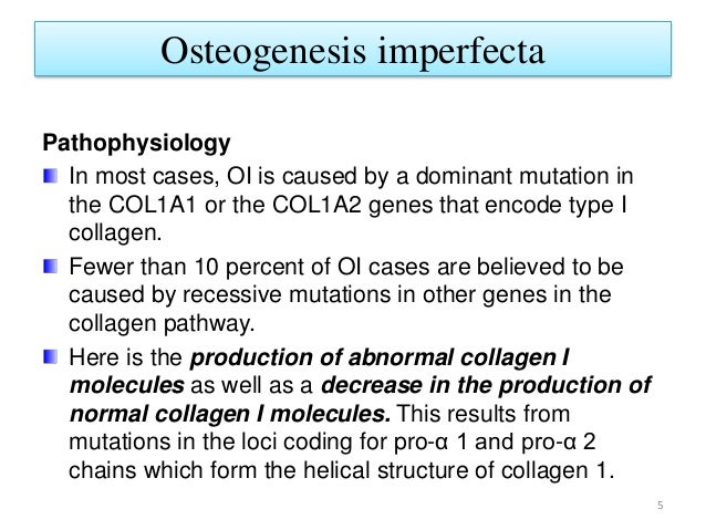 Osteogenesis imperfecta (dr. mahesh)