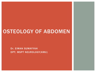 Osteology of abdomen | PPTX