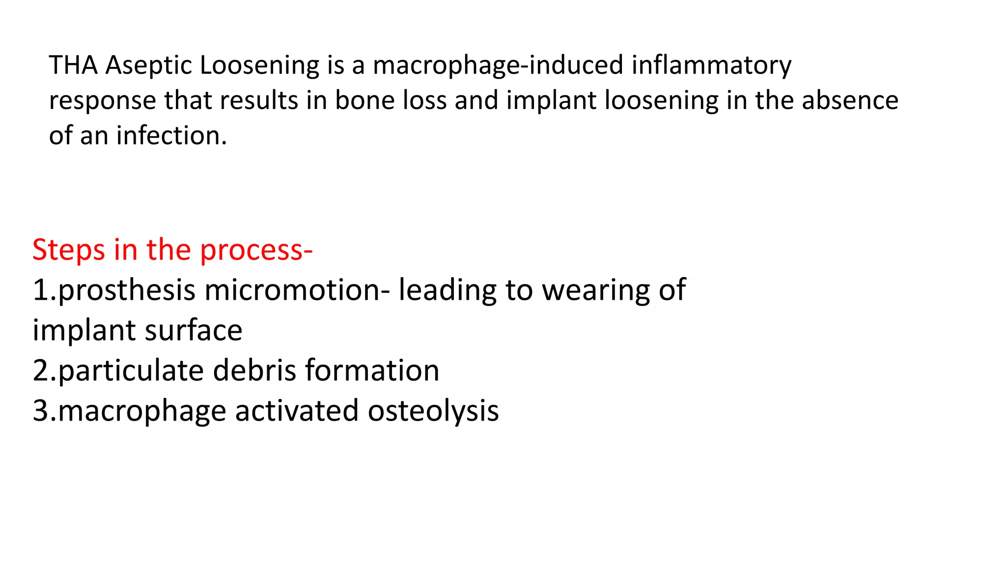 OSTEOLYSIS AND LOOSENING OF total hip arthroplasty IMPLANTS.pptx by dr ...