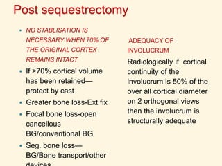 72
CHRONIC OSTEOMYELITIS
 