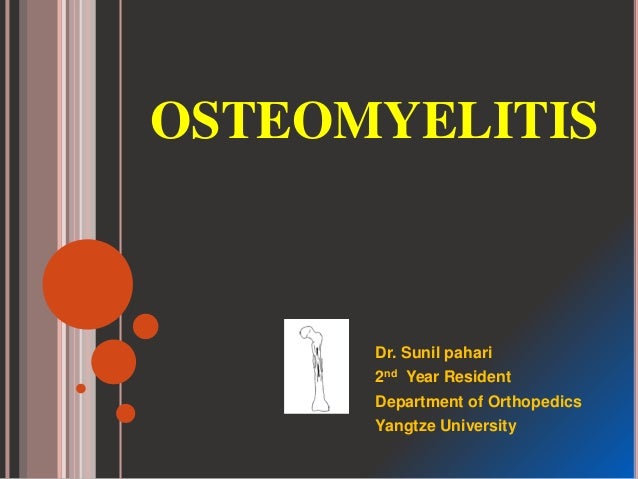 Osteomyelitis