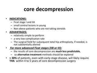 Osteonecrosis of the femoral head | PPTX