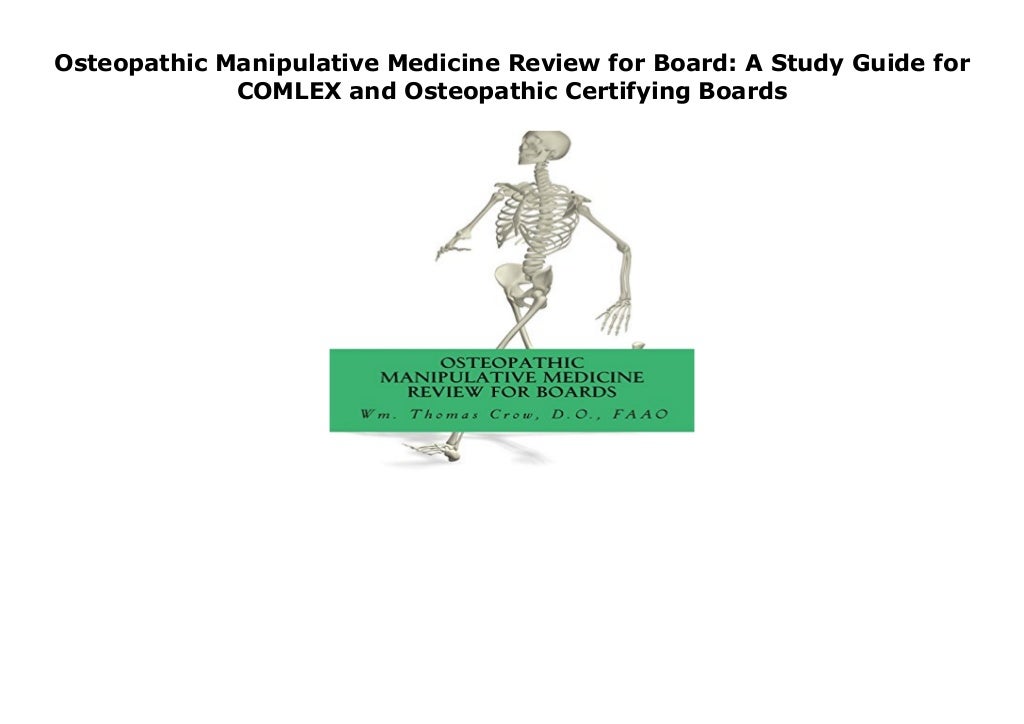 Osteopathic Manipulative Medicine Review for Board A Study Guide for