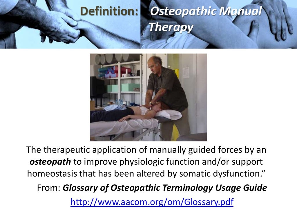 Osteopathic manipulative therapy (om th) revisited 2014 extremities