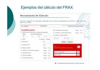 Ejemplos del cálculo del FRAX

 