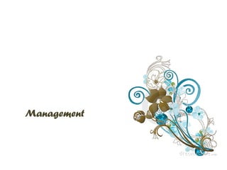 Management
 