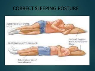 CORRECT SLEEPING POSTURE
 