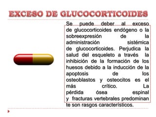 MECANISMOSA continuación, resumimos el estado actual del conocimiento sobre los mecanismos de la osteoporosis  secundaria.
