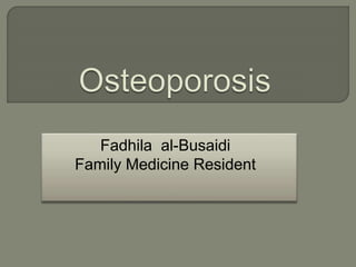 Fadhila al-Busaidi
Family Medicine Resident
 