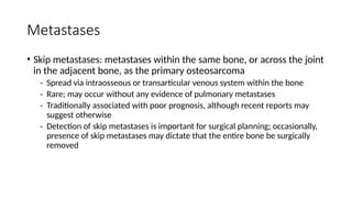 Skip Bone malignant bone tumour in orthopaedic - osteosarcoma | PPTX