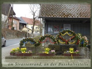 …am Strassenrand, an der Busshaltestelle