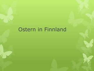 Ostern in Finnland
 