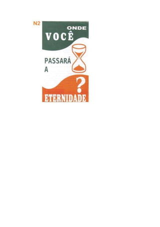 Os tipos de folhetos evangélico.